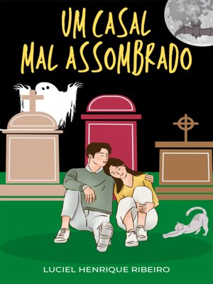 cover image of Um Casal Mal-Assombrado